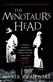 Minotaur's Head, The: An Eberhard Mock Investigation